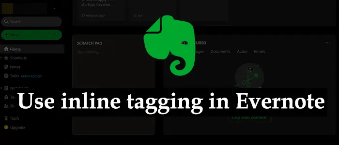 Inline tags usage in Evernote