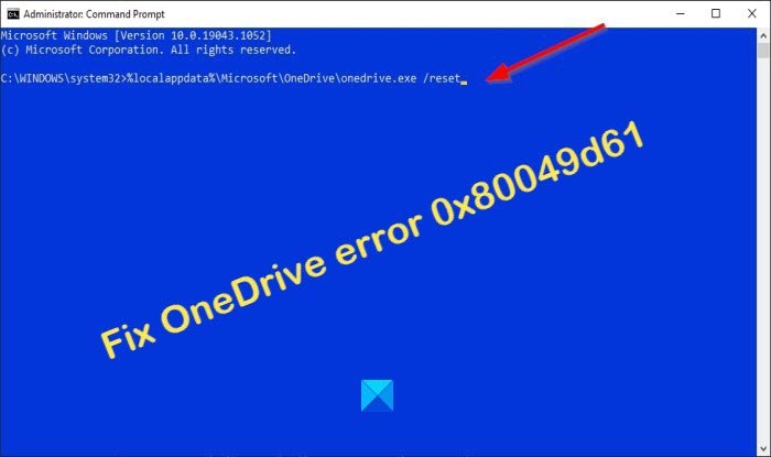 OneDrive error 0x80049d61
