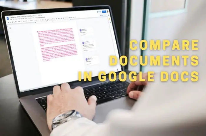 Comment comparer deux documents dans Google Docs
