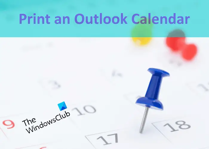 how to print Outlook calendar