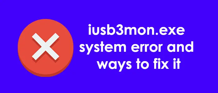 isub3mon.exe system error