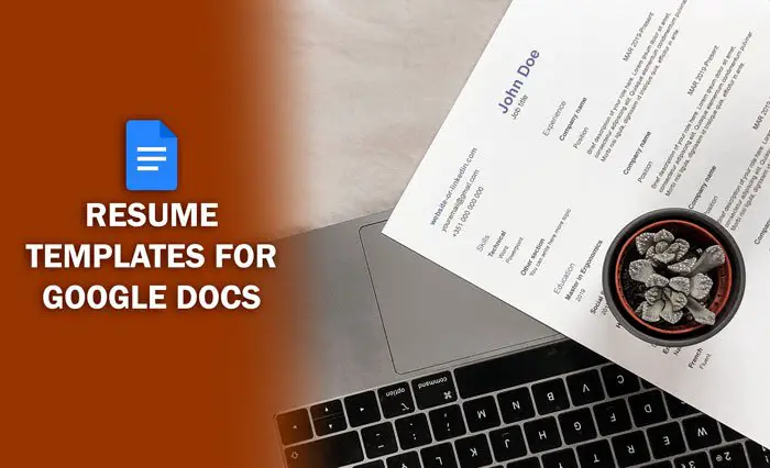 Best resume templates for Google Docs to create professional CV