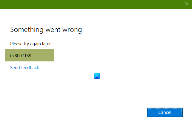 Microsoft Account Error Code 0x8007139f