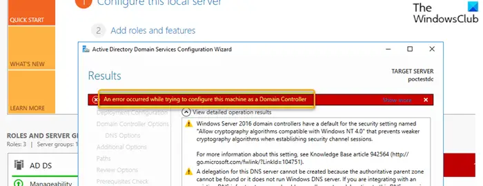 An error occurred while trying to configure this machine as a Domain Controller
