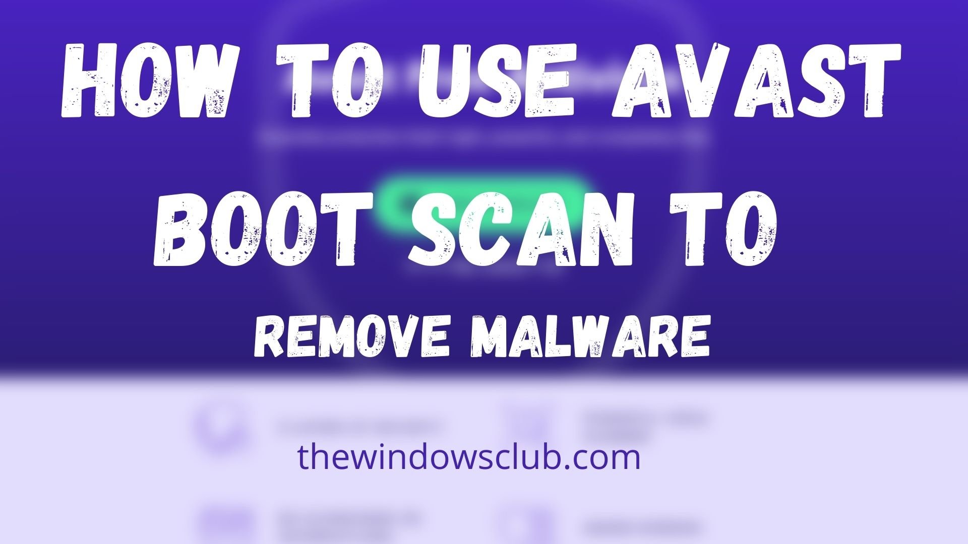 Avast Boot Scan Malware