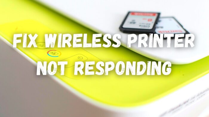 Fix Wireless Printer Not Responding