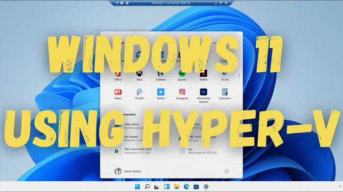 Install Windows 11 using Hyper-V