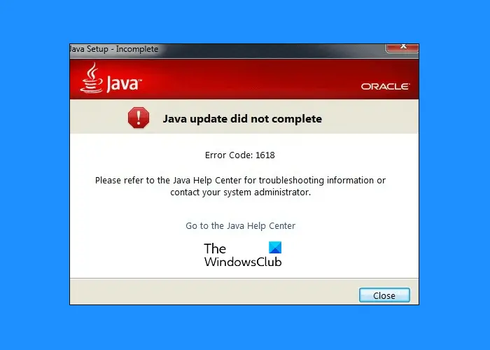 Java update not complete error 1618