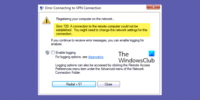 VPN Error 720 - Error connecting to a VPN Connection