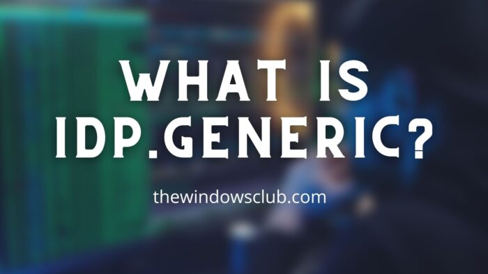 What Is idp.generic