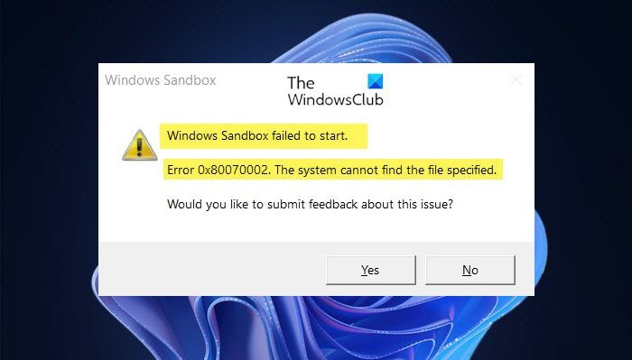 Windows Sandbox failed to start