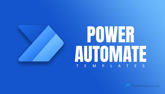 Best Microsoft Power Automate templates for the web