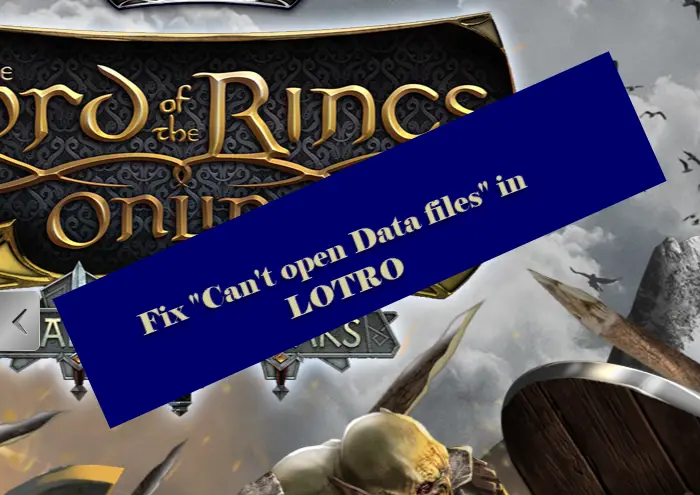 Fix "Can't open Data files" in LOTRO