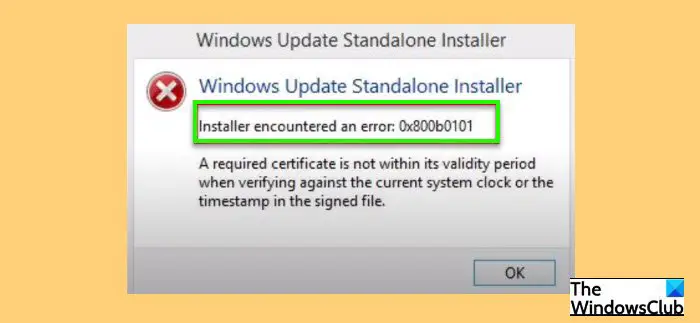 Ошибка Центра обновления Windows 0X800B0101 в Windows 10