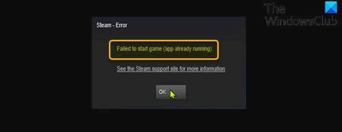 Failed to start game (app already running) - Steam error