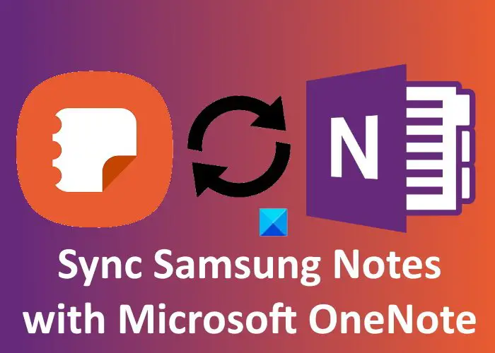Sync Samsung Notes with OneNote