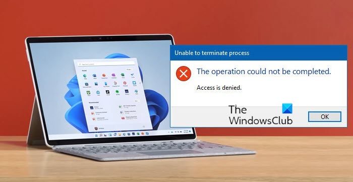 Unable to terminate process, Access is denied