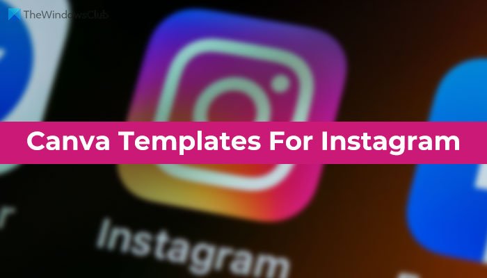 Best Canva templates for Instagram