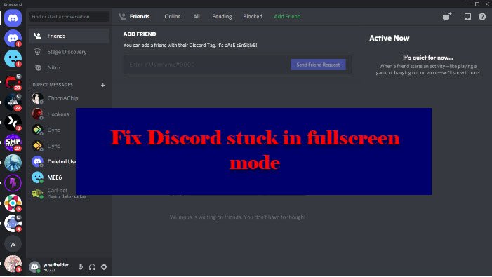 Fix Discord is stuck in fullscreen mode