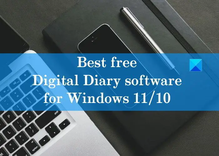 free digital diary software Windows 11-10