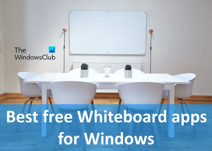 free whiteboard apps for Windows