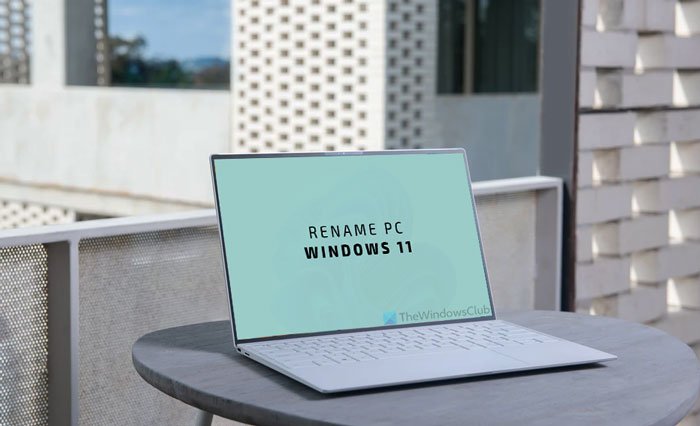 How to Rename PC in Windows 11
