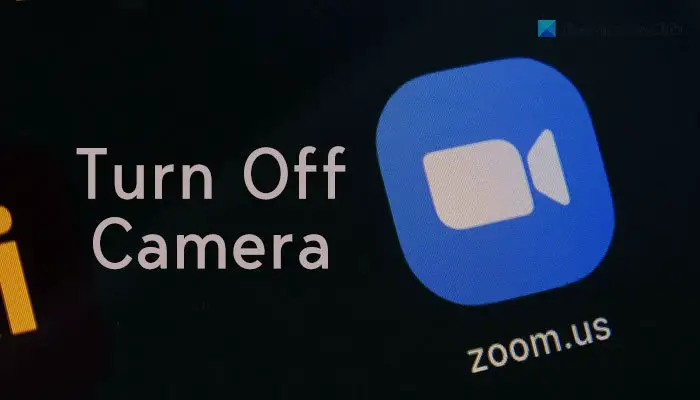 How to turn off camera when joining Zoom meeting