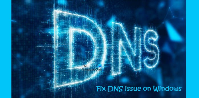 DNS issue on Windows