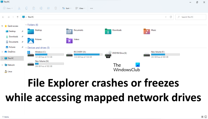 File Explorer crashes accessing network drives File Explorer crashes accessing network drives