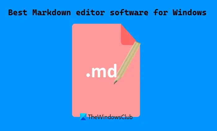 Markdown editor software for Windows