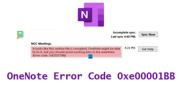 OneNote Error Code 0xe00001BB