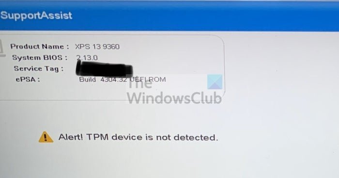 Fix Alert! TPM device is not detected error on Dell computers Fix Alert! TPM device is not detected error on Dell computers
