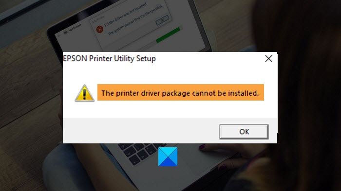 The Printer Driver package cannot be installed