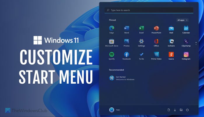 How to customize Windows 11 Start Menu