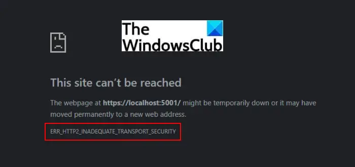 Fix ERR_HTTP2_Inadequate_Transport_Security Error in Google Chrome