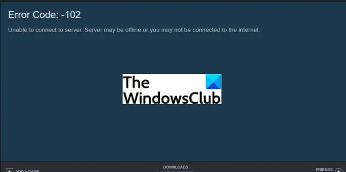 How to Fix Steam Error Code 102 and 137 on Windows PC