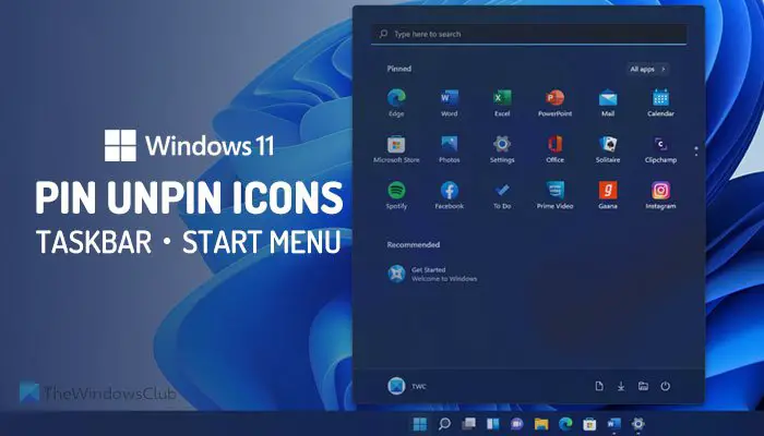 Как закрепить или открепить значки на панели задач или в меню Пуск в Windows 11