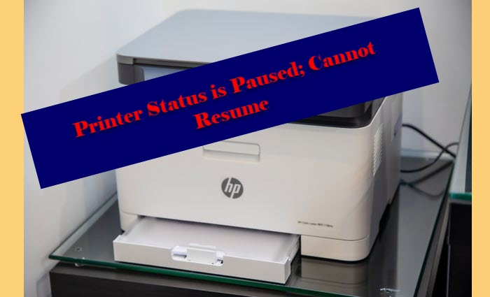 Printer Status is Paused; Cannot Resume