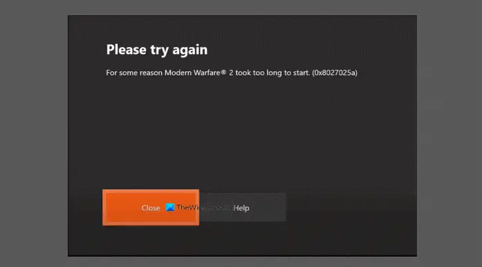 Xbox One error code 0x8027025a, Game took too long to start
