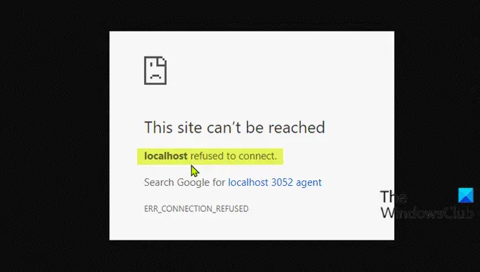 Localhost refused to connect