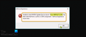 Fix NVIDIA GeForce Experience Error HRESULT E_FAIL on Windows PC