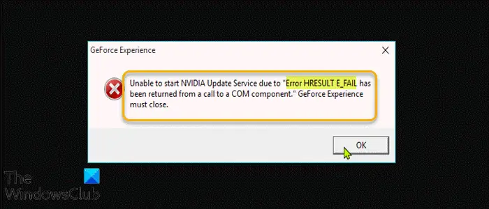 NVIDIA GeForce Experience Error HRESULT E_FAIL