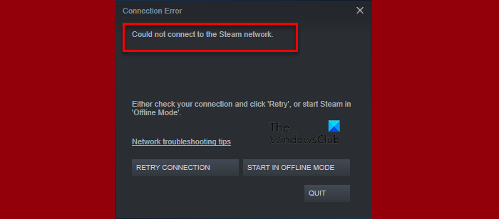 Fix Could not connect to the Steam network