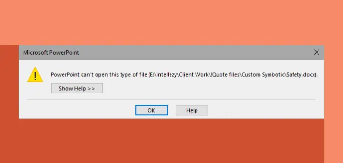 PowerPoint can't read this type of file