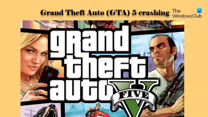 Grand Theft Auto (GTA) 5 Crashing on Windows 11/10