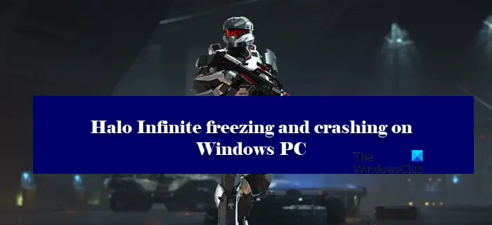 Halo Infinite freezing and crashing on Windows PC