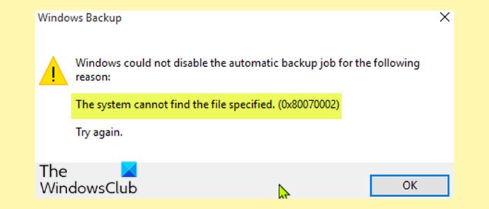 Windows could not disable the automatic backup job