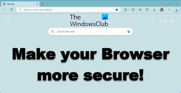 How to make your browser more secure on Windows