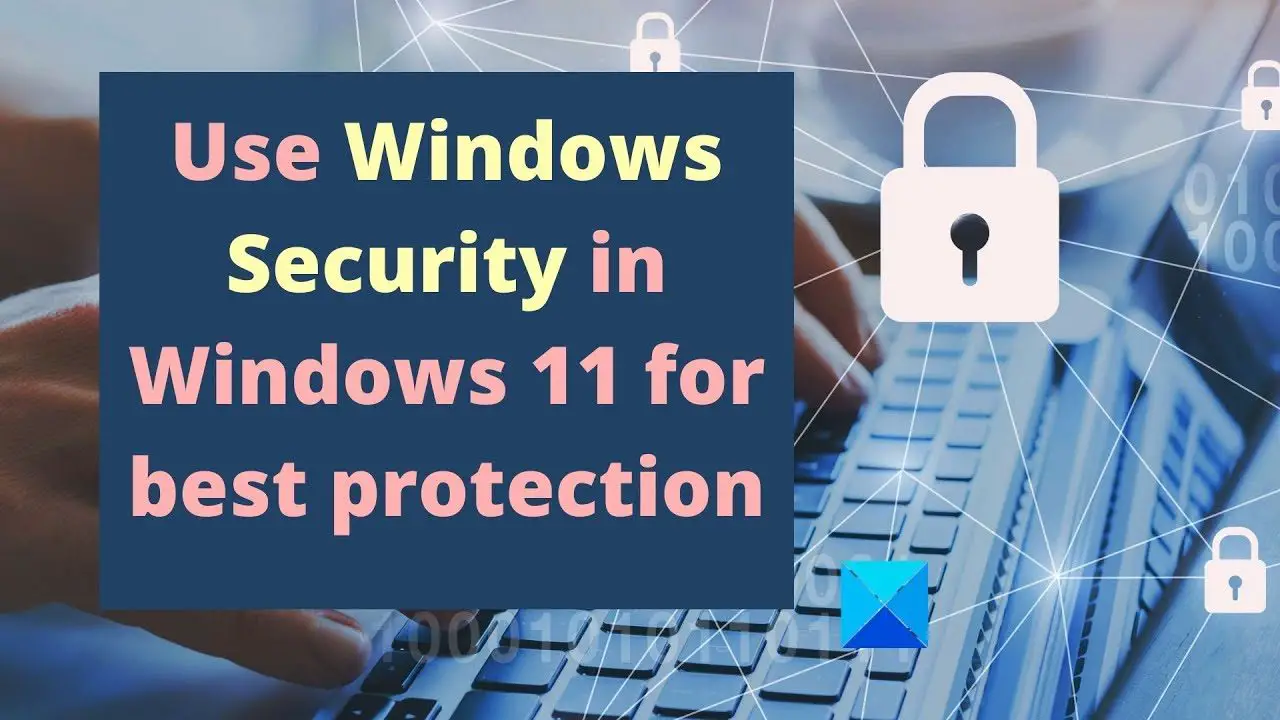 Windows security: How to protect your home and small business PCs