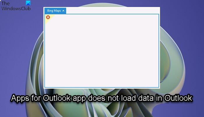 Apps for Outlook app does not load data in Outlook